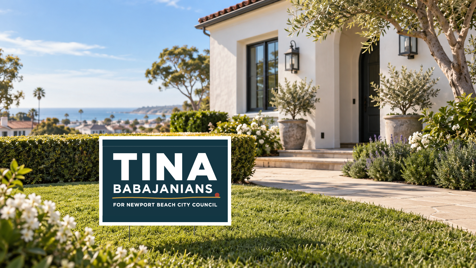 Tina Babajanians yard sign in a Newport Beach front yard